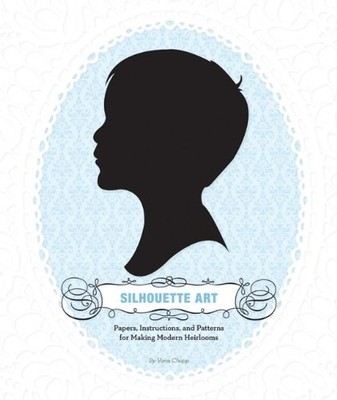 Silhouette Art: Paper, Instructions, a..., Chuppa, Vana
