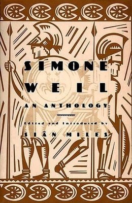 Simone Weil: An Anthology by Sian Miles (English) Paperback Book