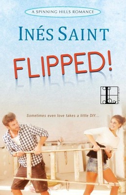 Flipped!,Saint, Ines Ines Saint,