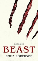 Emma Roberson | Beast | Taschenbuch | Englisch (2022) | Kartoniert / Broschiert