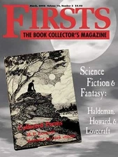 Firsts the Book Collector's Magazine March 2006 . Science Fiction & Fantasy:...
