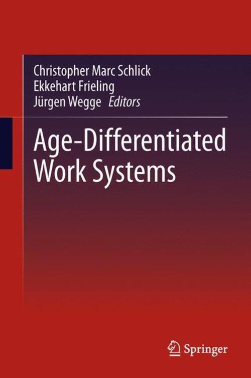 Thumbnail - Christopher Marc Schlick (u. A.) | Age-differentiated Work Systems |