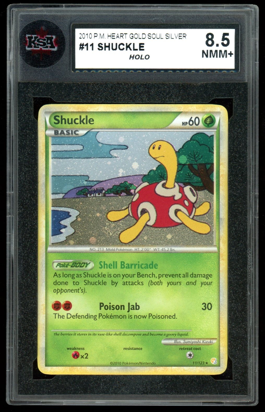 2010 Pokemon HeartGold & soulsilver #11 Shuckle Holo KSA 8.5 NMM+
