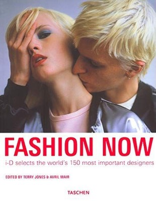 Fashion Now Jones, Terry and Avril Mair: