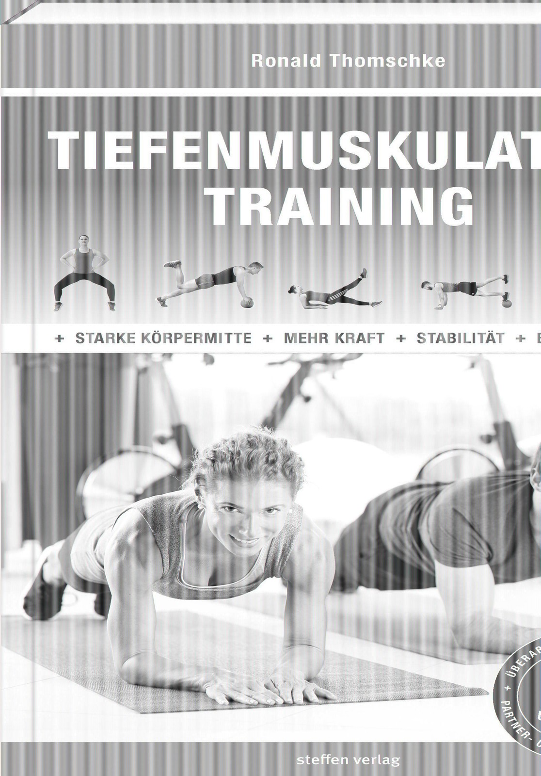 Tiefenmuskulatur Training Ronald Thomschke