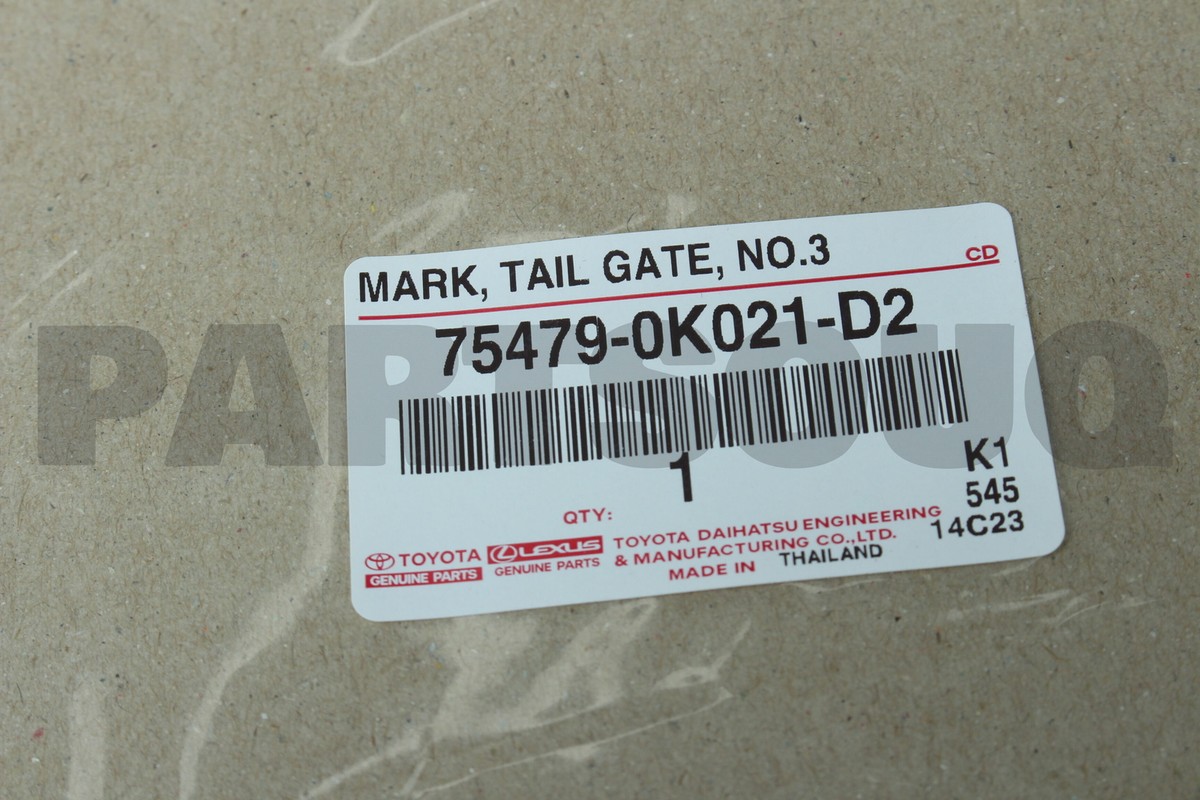 754790K021D2 Genuine Toyota MARK TAIL GATE NO 75479-0K021-D2 754790K021D2 Genuine Toyota MARK TAIL GATE NO 75479-0K021-D2