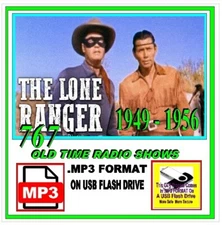 THE LONE RANGER '49-'56 767 Select Old Time Radio Shows MP3 On USB Flash Drive