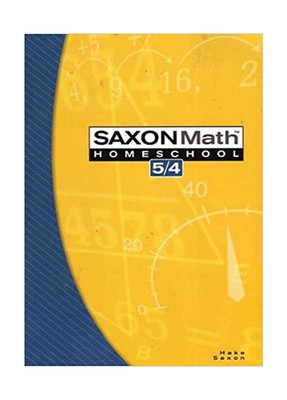 Saxon Math 5/4, 3rd Edition Home school Student Edition. 9781591413172 ...
