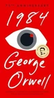 1984: 75th Anniversary - Paperback, by Orwell George - Very Good