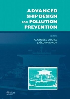 Advanced Ship Design for Pollution Prevention - 9780415584777
