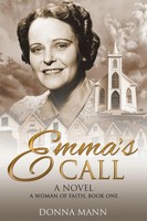 Donna Mann | Emma's Call | Taschenbuch | Englisch (2022) | A Woman Of Faith