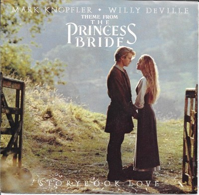 The Princes Bride knopfler Storybook Love Promo 45 rpm record & Picture Sleeve