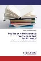 Dinethi Yasodara Jayarathna | Impact Of Administrative Practices On Job...