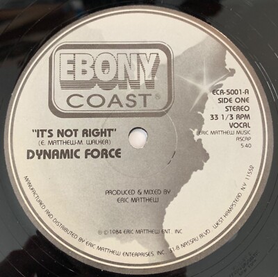 DYNAMIC FORCE It's Not Right 12'' EBONY COAST electro OG