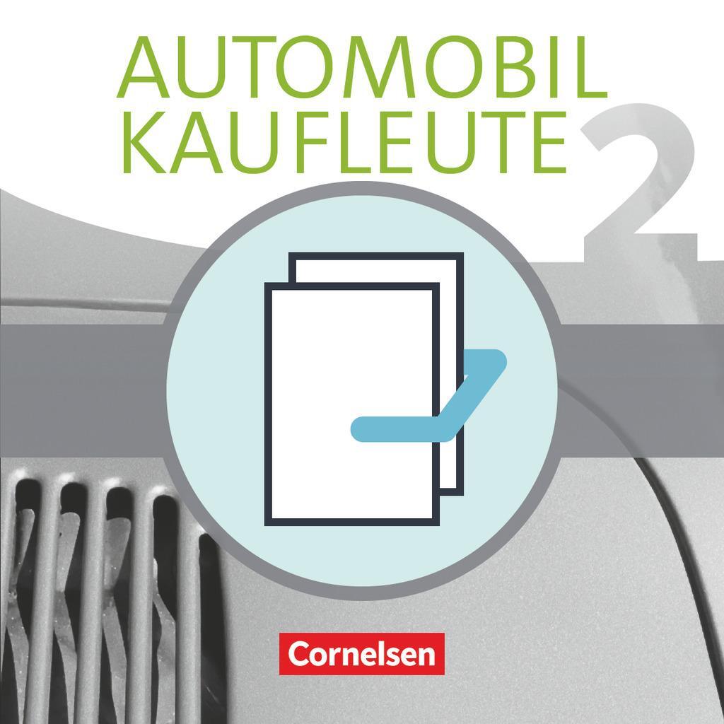 Thumbnail - Automobilkaufleute Band 2: Lernfelder 5-8 - Fachkunde Und Arbeitsbuch