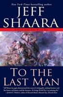 Jeff Shaara | To The Last Man | Taschenbuch | Englisch (2005)