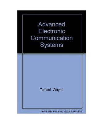 Advanced Electronic Communication Systems, Tomasi, Wayne