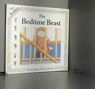 The Bedtime Beast (Baddies S.) - Impey, Rose