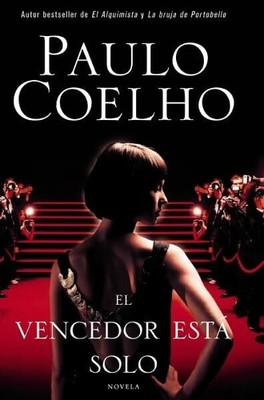 El vencedor está solo: Novela Buch Rayo