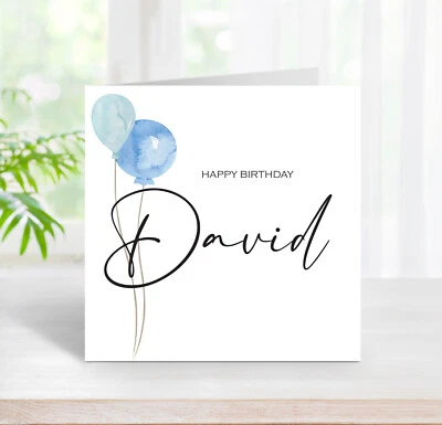 HUGS AND MEMORIES Classy And Simple Male Birthday Personalised Age Age Card Blue Balloons (C56)