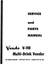 Vendo V-110 Multi Drink Service and Parts Manual 29 pages- You Select Option