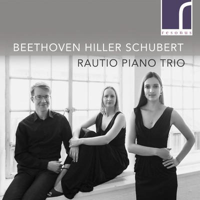 Rautio Piano Trio Rautio Piano Trio: Beethoven/Hiller/Schubert (CD) Album
