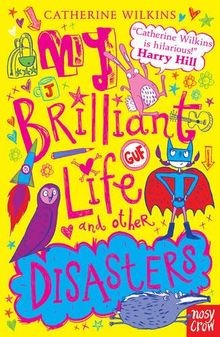 My Brilliant Life And Other Disasters (My Best Friend 2)... | Buch | Zustand gut