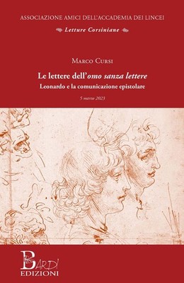 Buch - Marco Cursi - Die Briefe des Menschen ohne Briefe. Leonardo E La Comunicaz