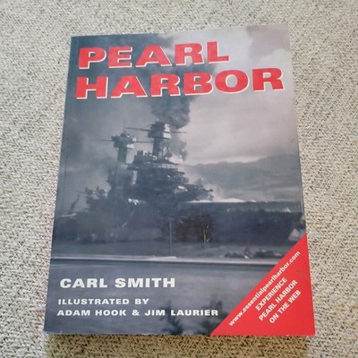 Pearl Harbor by Carl Smith (2000, Trade Paperback)
