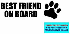 BEST FRIEND ON BOARD Vinyl decal sticker Graphic Die Cut 12"