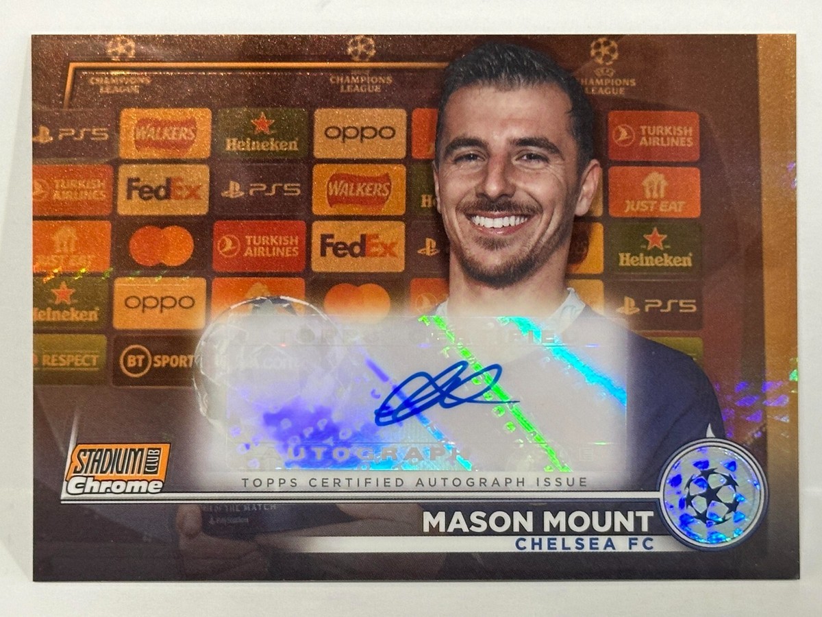 2022-23 Topps Stadium Club Chrome UCL Mason Mount Auto Orange 
