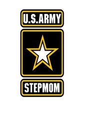US ARMY STEPMOM VINYL DECAL STICKER ARMY STRONG