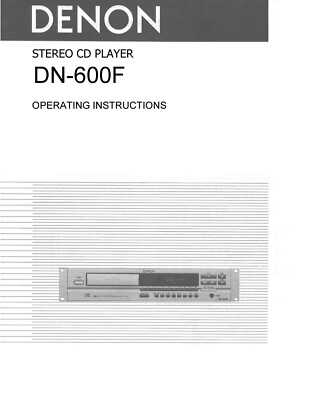 Bedienungsanleitung-Operating Instructions für Denon DN-600 F 