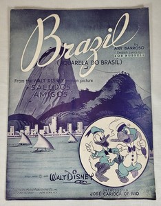 Walt Disney Saludos Amigos BRAZIL Sheet Music Ary Barroso, Donald, Jose Carioca
