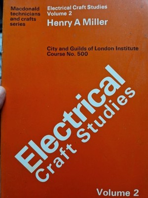 ELECTRICAL CRAFT STUDIES - VOLUME 2 BOOK - HENRY A. MILLER - -2