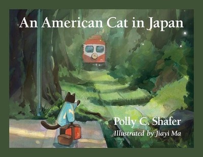 An American Cat in Japan by Polly C. Shafer Paperback Book
