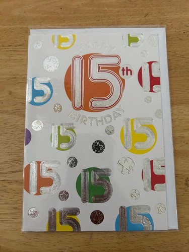 15 YEAR OLD BIRTHDAY CARD - 8 DESIGNS TO CHOOSE FROM - SEE OTHER LISTINGS - Picture 6 of 22