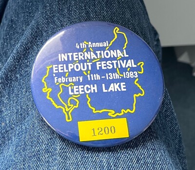 1983 4th Annual International Eelpout Fishing Festival Leech Lake, Mn. 3 1/2''Cel