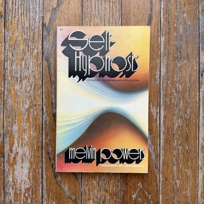 Melvin Powers SELF-HYPNOSIS Theory Technique Application PB 1956