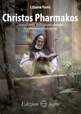 Christos Pharmakos. Die Methoden der Theologie zur Linderung von Leiden ps...
