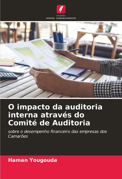 Haman Yougouda | O Impacto Da Auditoria Interna AtravéS Do Comité De Auditoria-image
