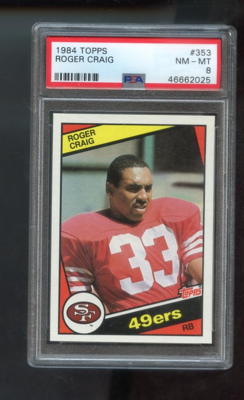 1984 Topps #353 Roger Craig 49ers NFL RC ROOKIE NM-MT PSA 8 Graded Football Card