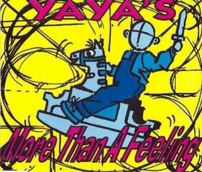 Ya Ya's More than a feeling (1993)  [Maxi-CD]