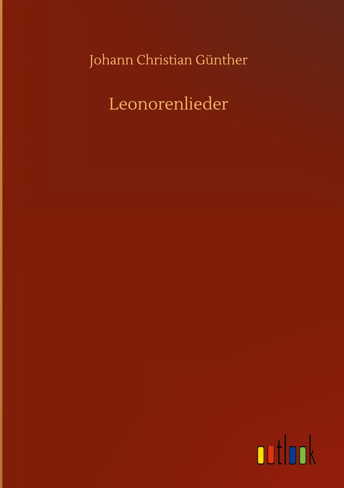 Thumbnail - Leonorenlieder Johann Christian Günther
