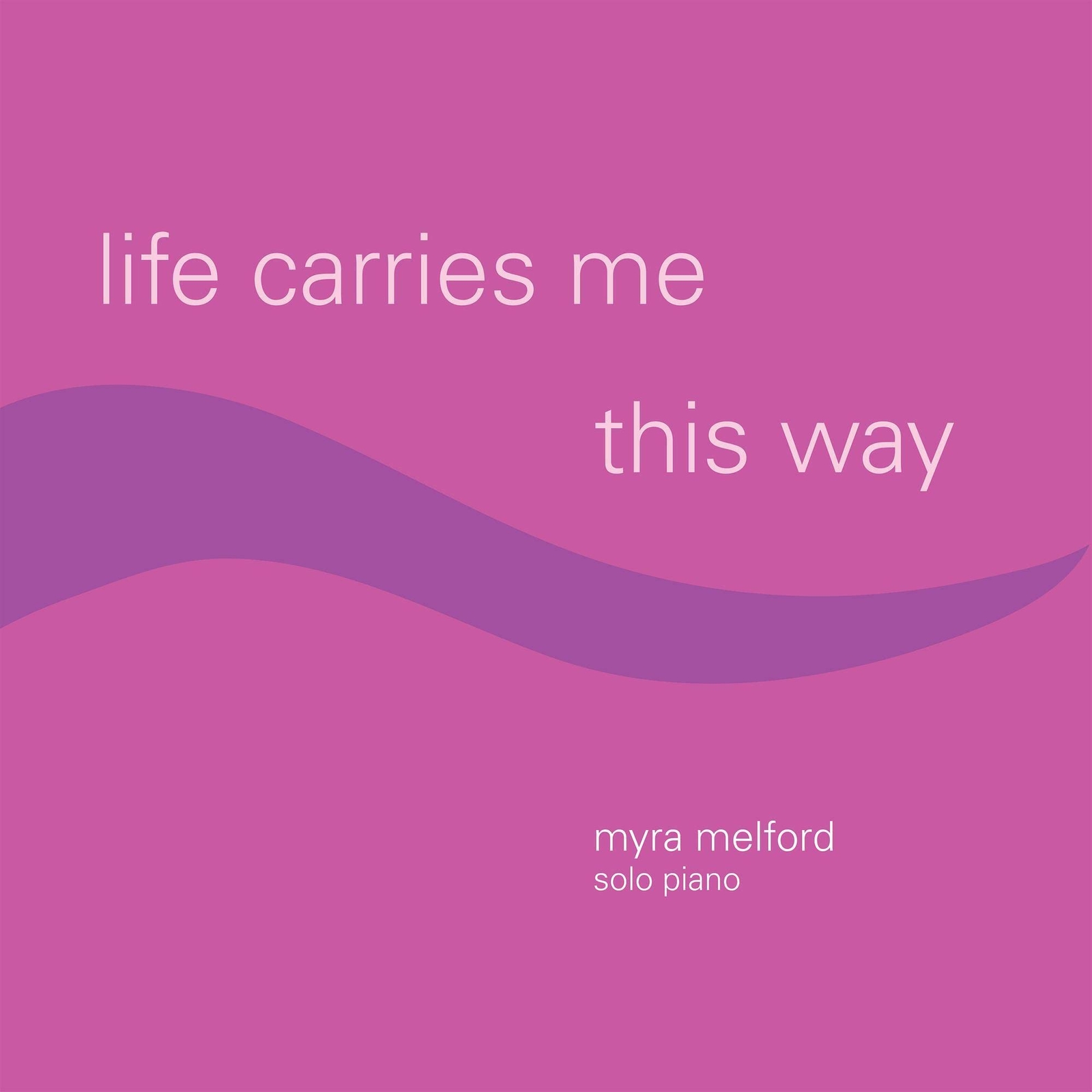 Myra Melford Life Carries Me This Way (CD)
