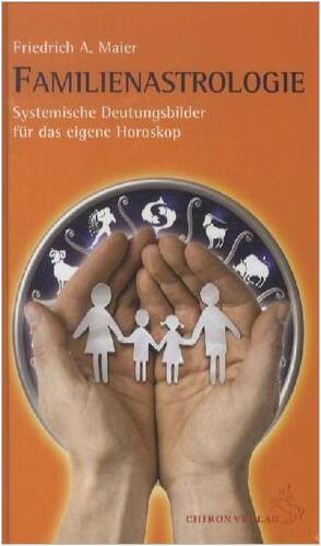 Familienastrologie Von Friedrich A. Maier
