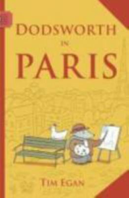 Dodsworth in Paris by Egan, Tim, hardcover, Used - Very Good