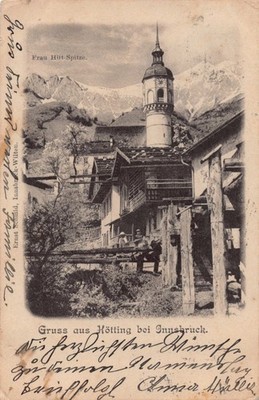 Innsbruck Hötting 1902 Turm Alte Kirche Frau Hitt Gipfel antike Ansichtskarte AK