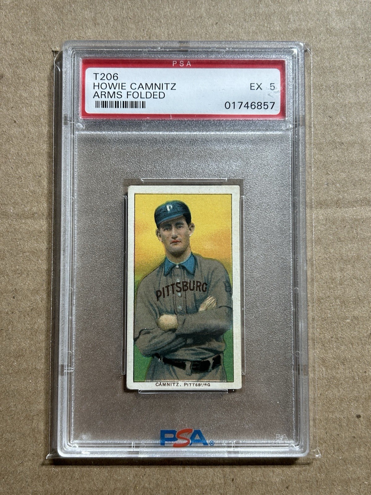 1909-11 T206 HOWIE CAMNITZ ARMS FOLDED PIEDMONT 350 PSA 5 EX