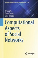 Computational Aspects Of Social Networks Weili Wu